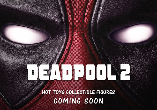 hot-toys-deadpool-2-figures-preview