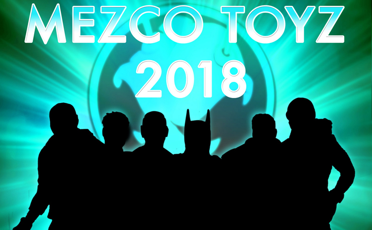 mezco-toyz-toyfair-2018-previews